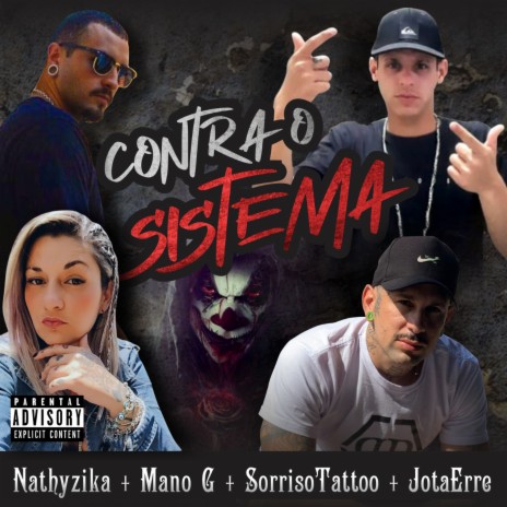 Contra o Sistema ft. Manoog, Sorriso Tattoo & Jotaerre Mano cover art