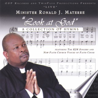 Look At God A Collection of Hymns