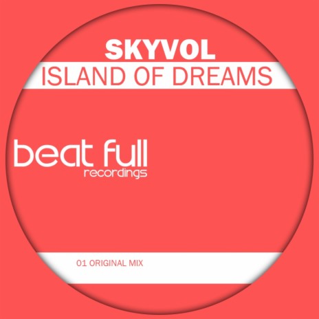 Island Of Dreams (Original Mix) cover art