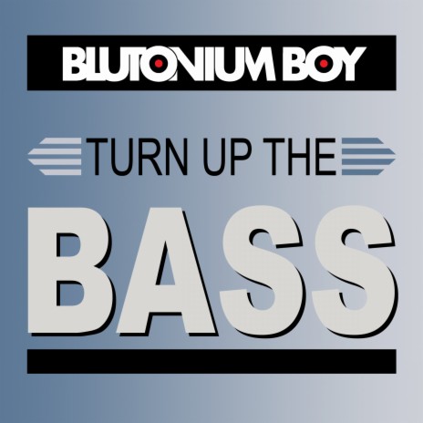 Turn up the Bass (Radio Mix) cover art