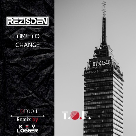 Time to Change (Key Logger Remix) cover art