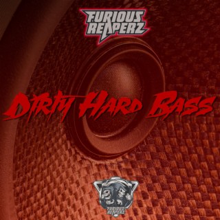 Dirty Hard Bass cover art