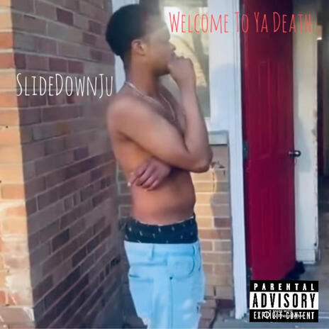Welcome To Ya Death