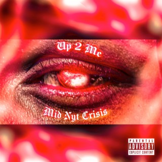 Up 2 Me