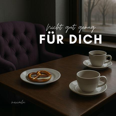 Nicht gut genug für Dich cover art
