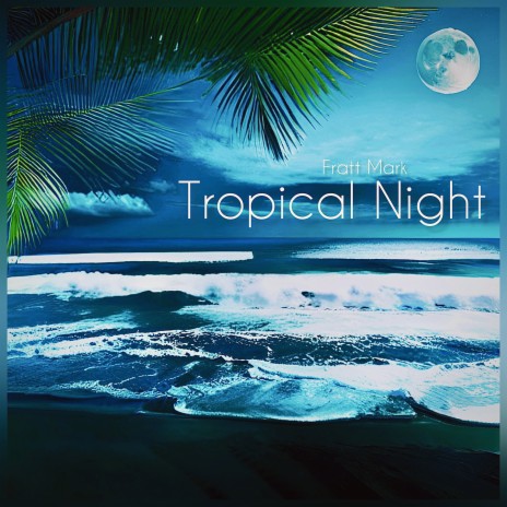 Tropical Night cover art