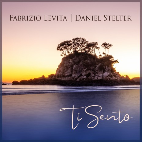 Ti sento (2020 Acoustic Version) ft. Daniel Stelter