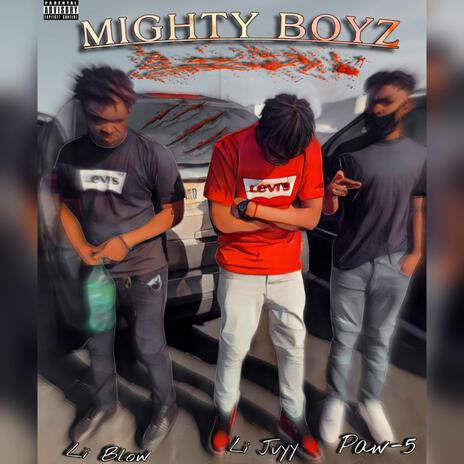 Mighty Boyz ft/ Li Blow & Paw5 cover art