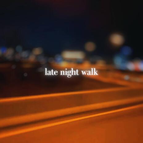 late night walk cover art