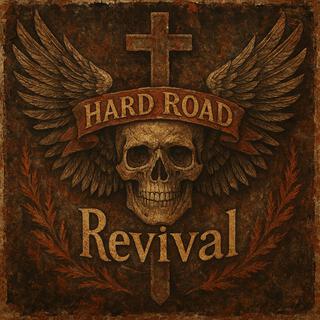 Hard Road Revival