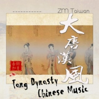 Tang Dynasty Chinese Music