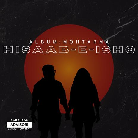 HISAAB-E-ISHQ