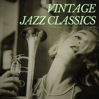 Old-timer Jazz, Like It Used to Be