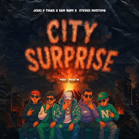 CITY SURPRISE ft. Sam Baby, Steven Montoya & DressRB cover art