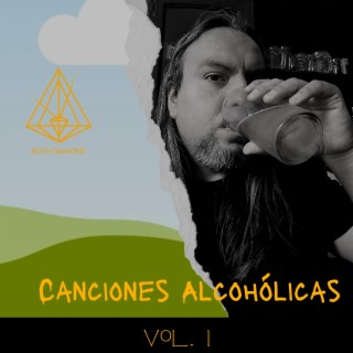 Canciones Alcohólicas Vol. 1