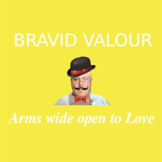 Arms Wide Open to Love cover art