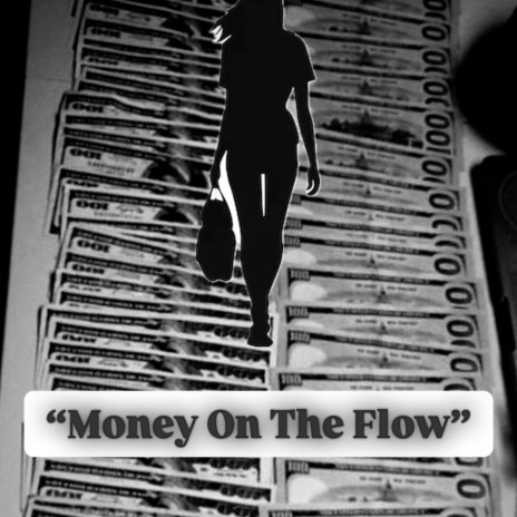 Money On The Flow ft. Lexi Hilton, LZRUNITUP & H3 cover art