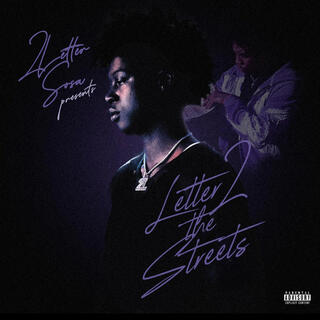 Letter 2 The Streets