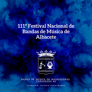 111º Festival Nacional de Bandas de Música de Albacete