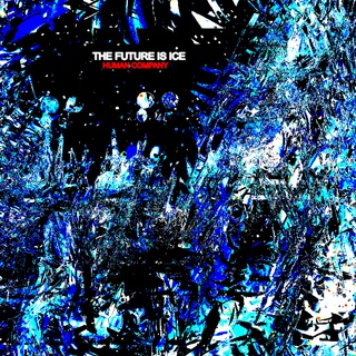 The Future Is Ice (Live From Plato's Cave)