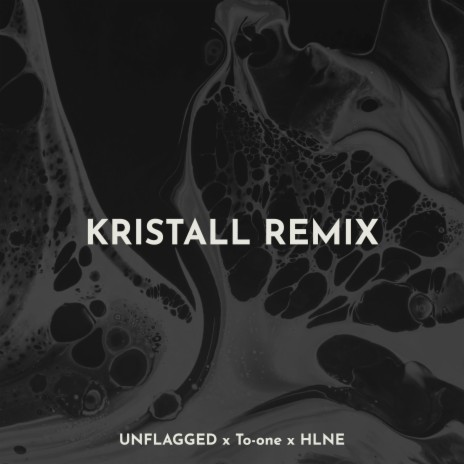 Kristall (Remix) ft. To-one & HLNE cover art