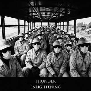 THUNDER + ENLIGHTENING