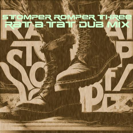 Stomper Romper Three (Rat-a-Tat dub mix) cover art