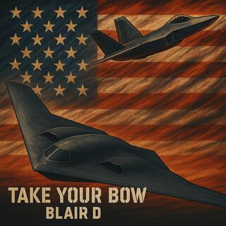 TAKE YOUR BOW