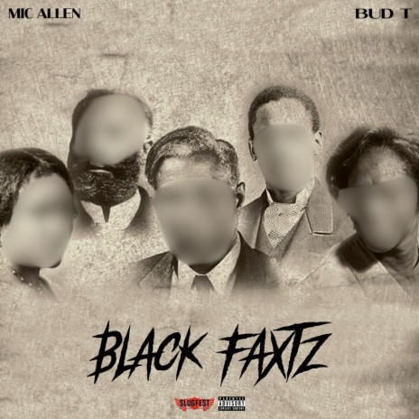 Black Faxtz ft. Bud T