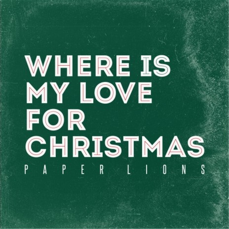 Where Is My Love For Christmas cover art