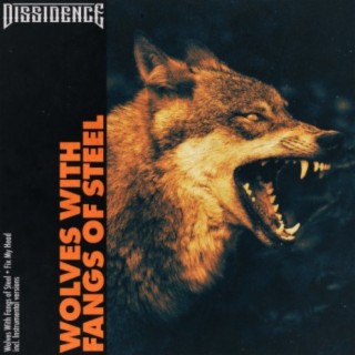 Wolves With Fangs of Steel