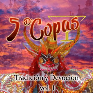 Tradición Y Devoción, Vol. I