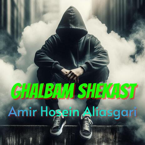 Ghalbam Shekast cover art