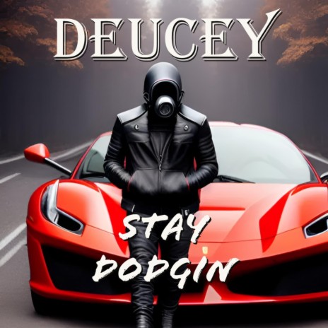 Stay Dodgin cover art