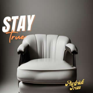 Stay True cover art