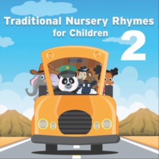 Traditional Nursery Rhymes for Children 2