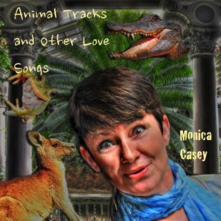 Animal Tracks and Other Love Songs