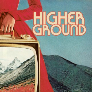 Higher Ground ft. Anna Katarina & Aline Deanna cover art