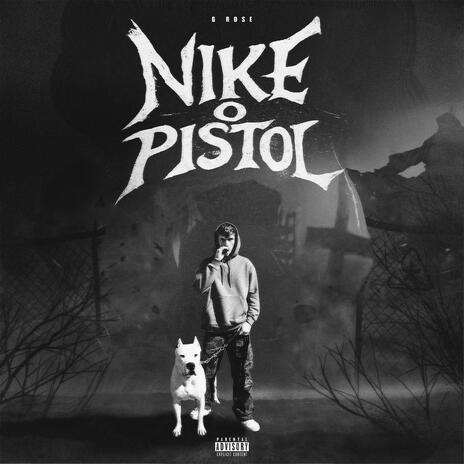 NIKE O PISTOL ft. Nathys cover art