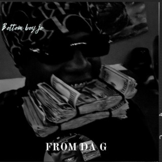 From Da G