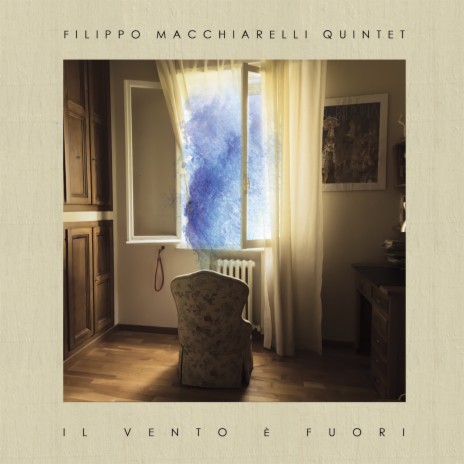 Il vento è fuori ft. Greg Hutchinson, Emilio Marinelli, Massimo Morganti & Simone La Maida