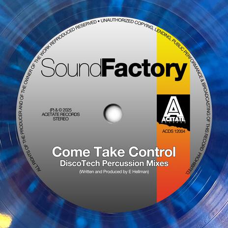 Come Take Control (DiscoTech Percussion Mix) cover art