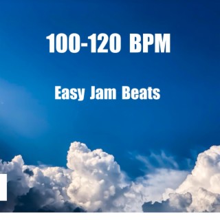 100-120 BPM
