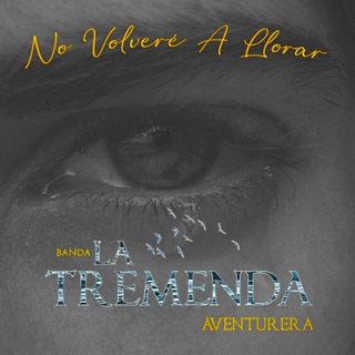 No Volveré a Llorar