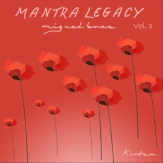 Mantra Legacy, Vol. 3