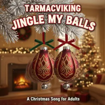 Jingle My Balls (Adult Christmas Song) cover art