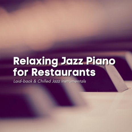 Super Slow Jazz Piano