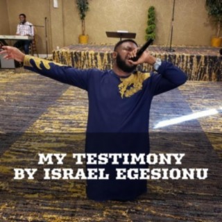 My Testimony