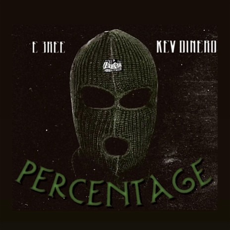 Percentage ft. Kev Dinero cover art
