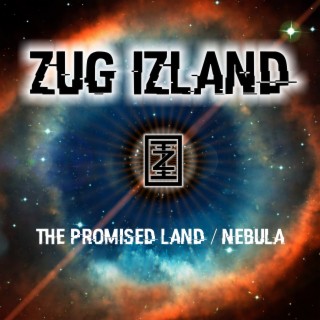 The Promised Land / Nebula